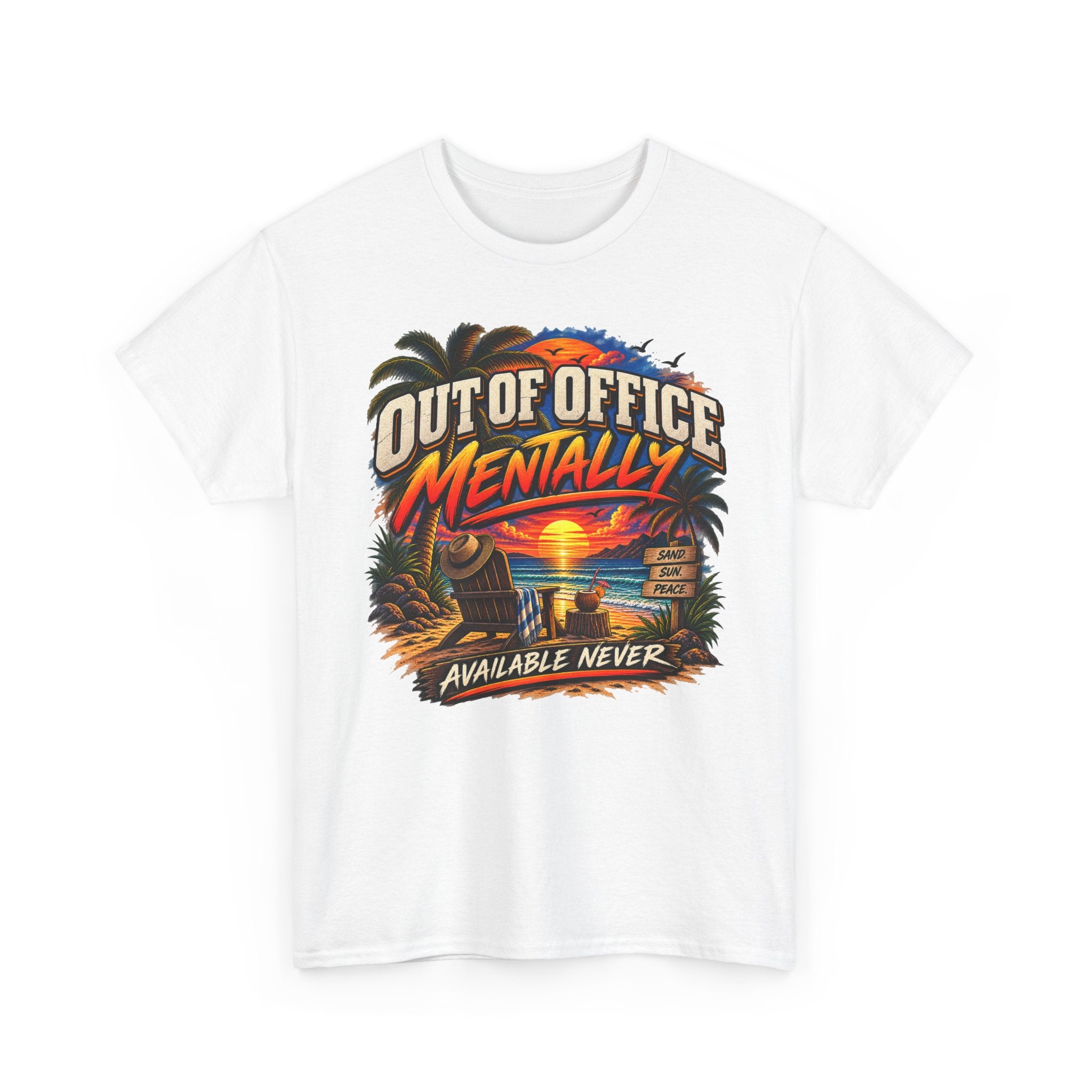 Out of Office Mentally Graphic Tee — Funny Vacation Beach T‑Shirt
