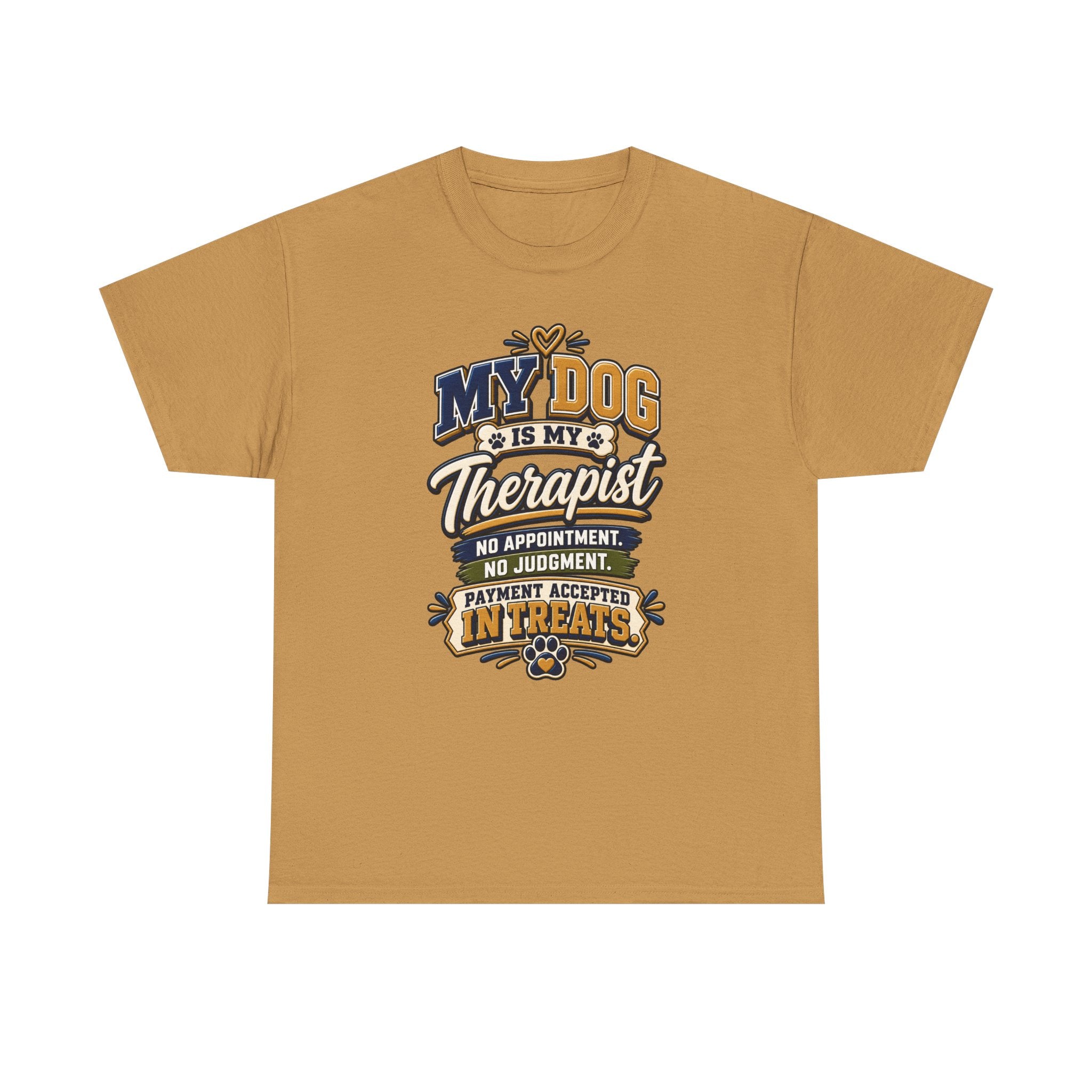 Dog Lover T‑Shirt — "My Dog Is My Therapist" Funny Pet Quote Tee