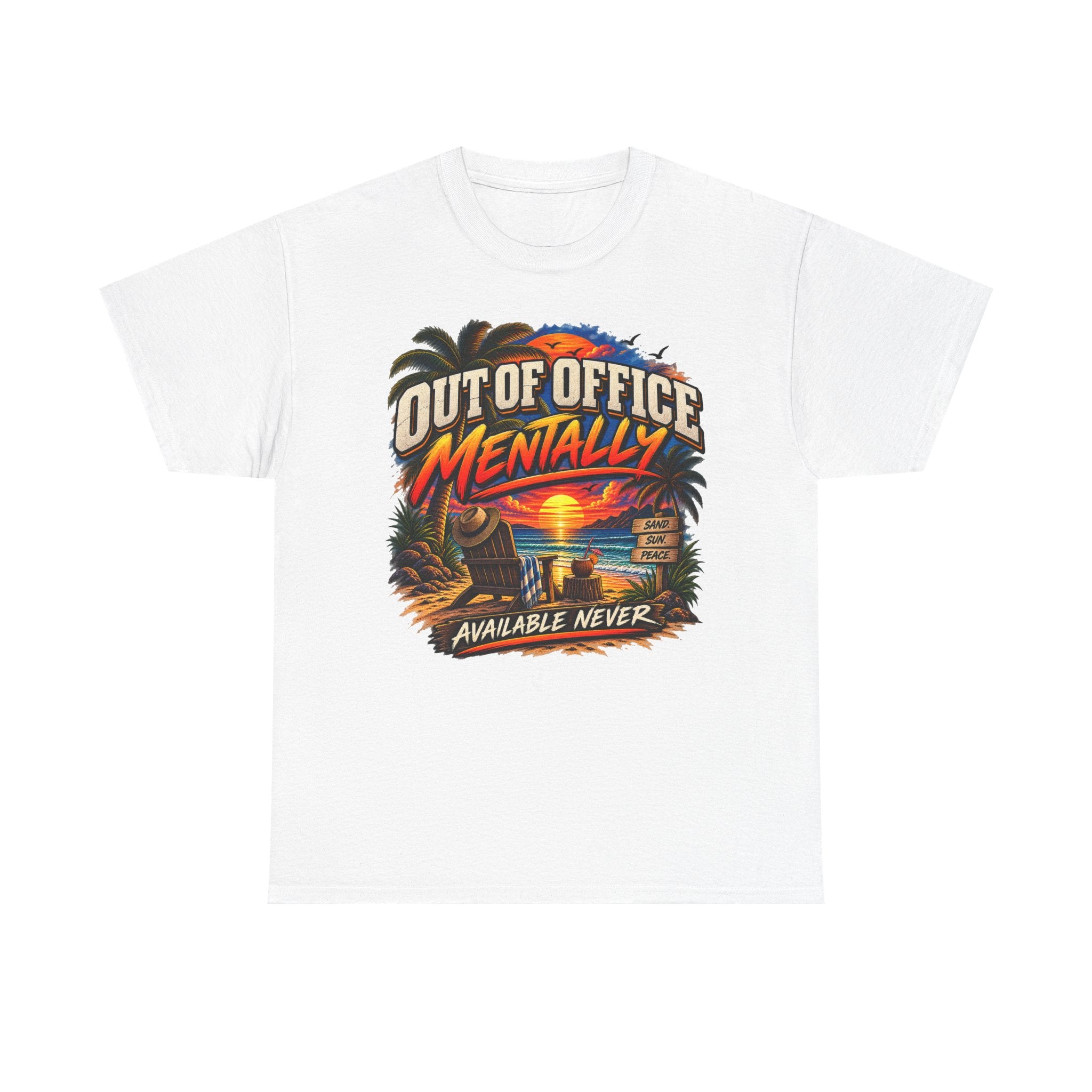 Out of Office Mentally Graphic Tee — Funny Vacation Beach T‑Shirt