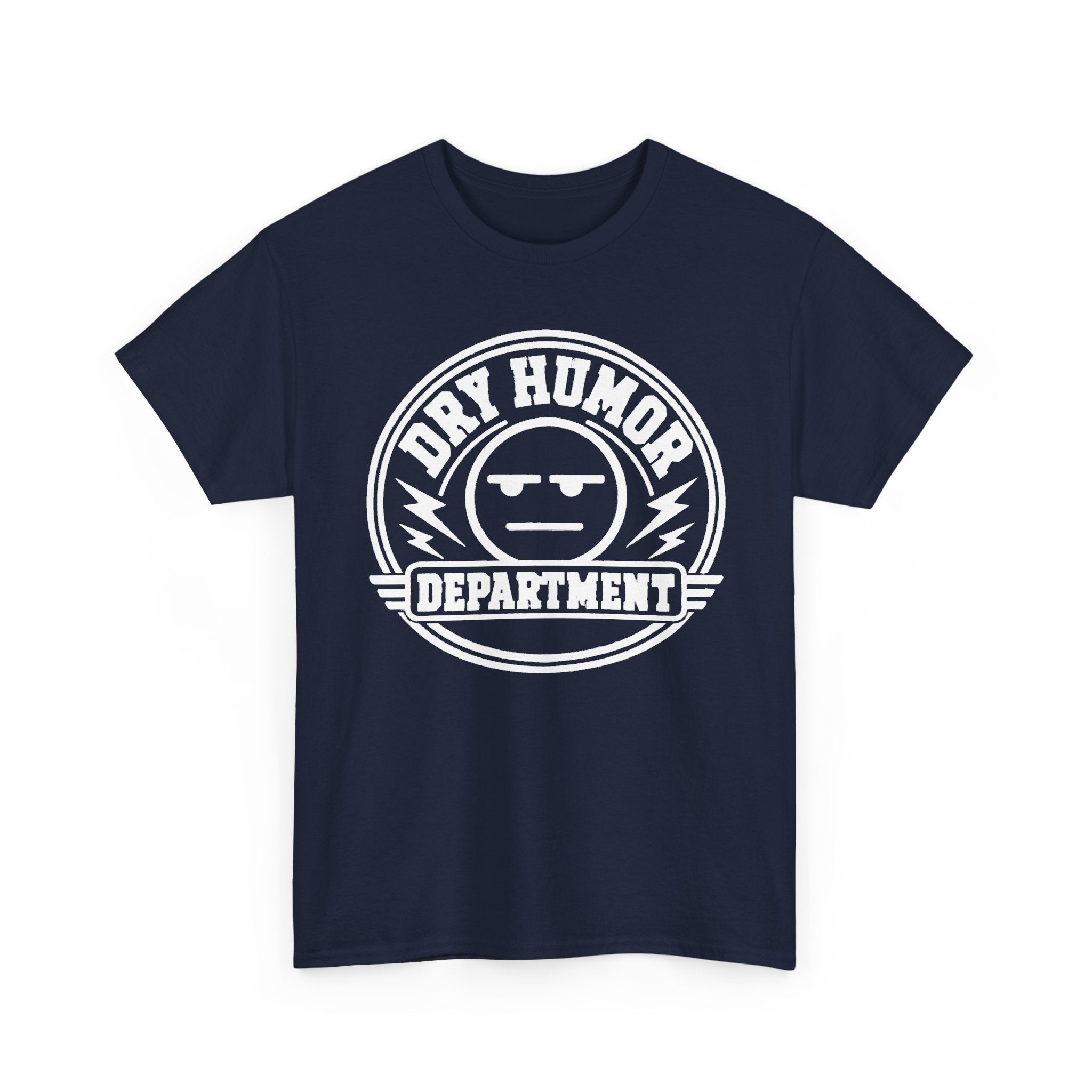 Dry Humor Department T-Shirt — Funny Sarcastic Graphic Tee