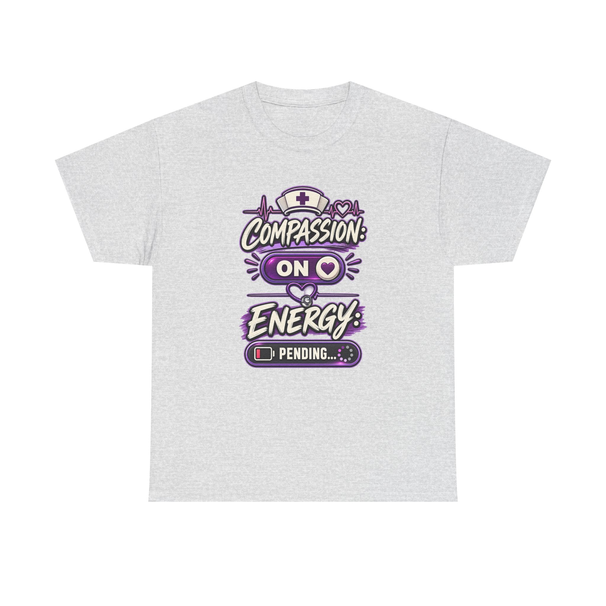 Compassion On Energy Tee — Nurse & Caregiver Funny Low Battery T-Shirt
