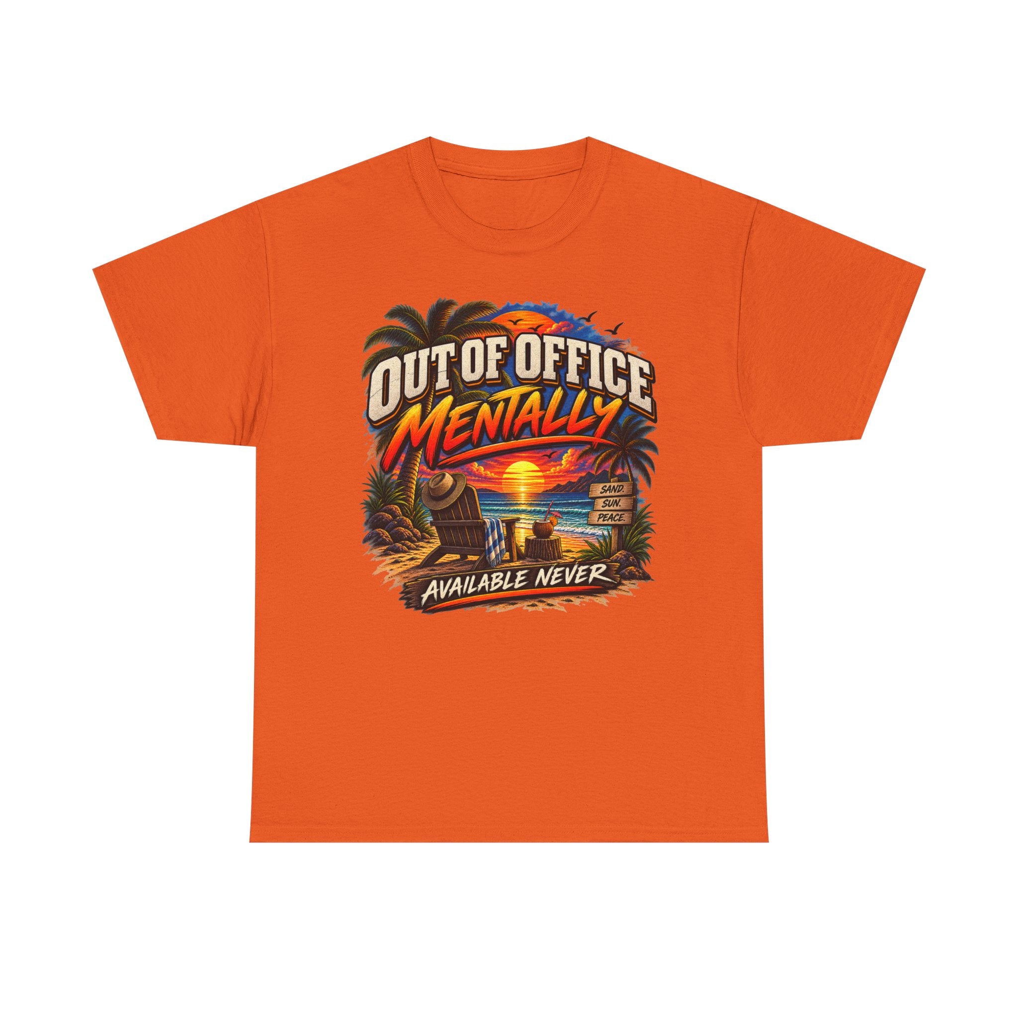 Out of Office Mentally Graphic Tee — Funny Vacation Beach T‑Shirt