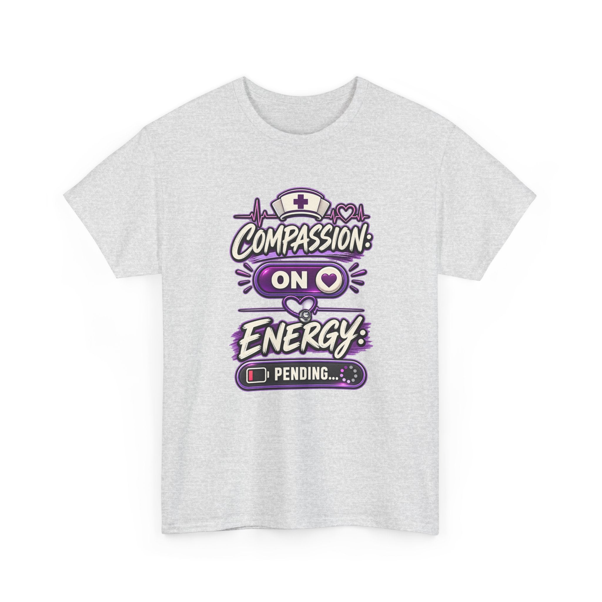 Compassion On Energy Tee — Nurse & Caregiver Funny Low Battery T-Shirt