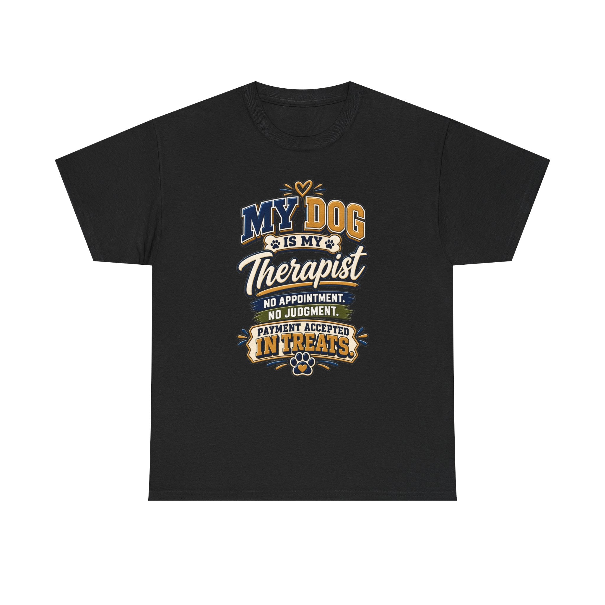Dog Lover T‑Shirt — "My Dog Is My Therapist" Funny Pet Quote Tee