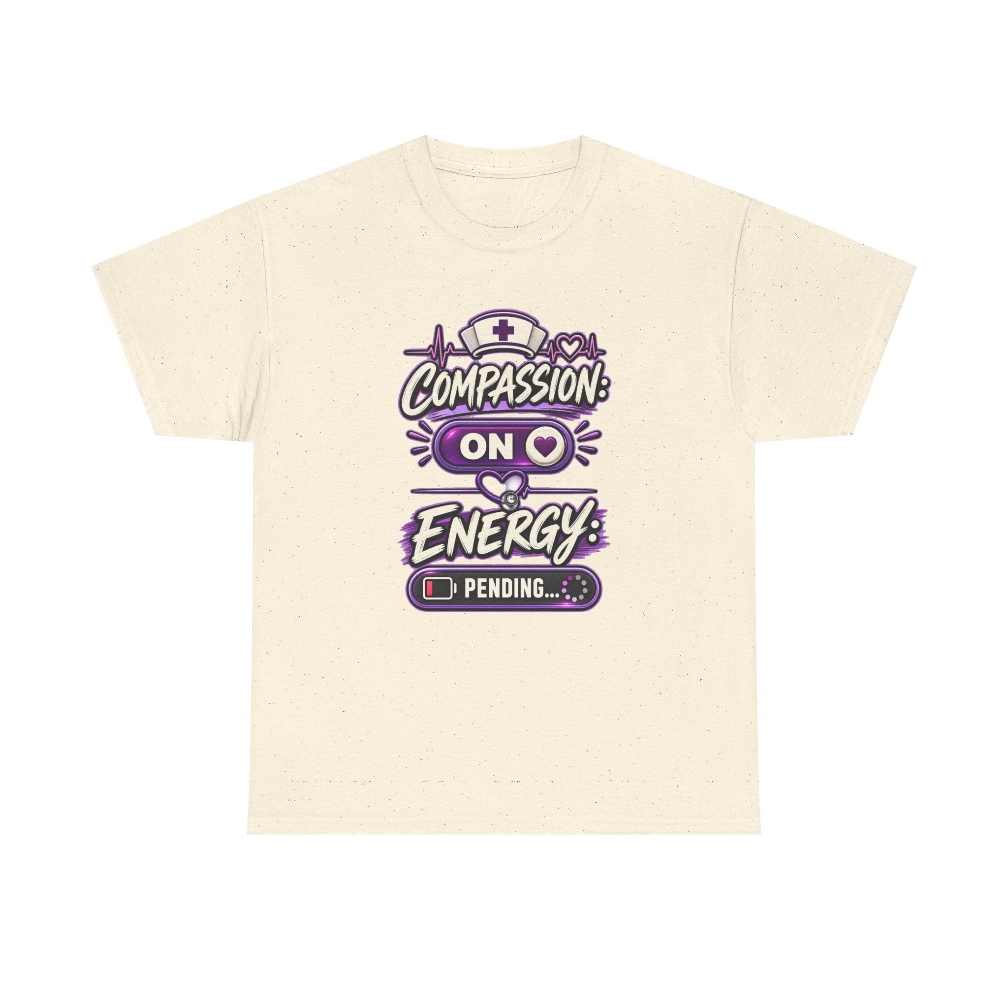 Compassion On Energy Tee — Nurse & Caregiver Funny Low Battery T-Shirt