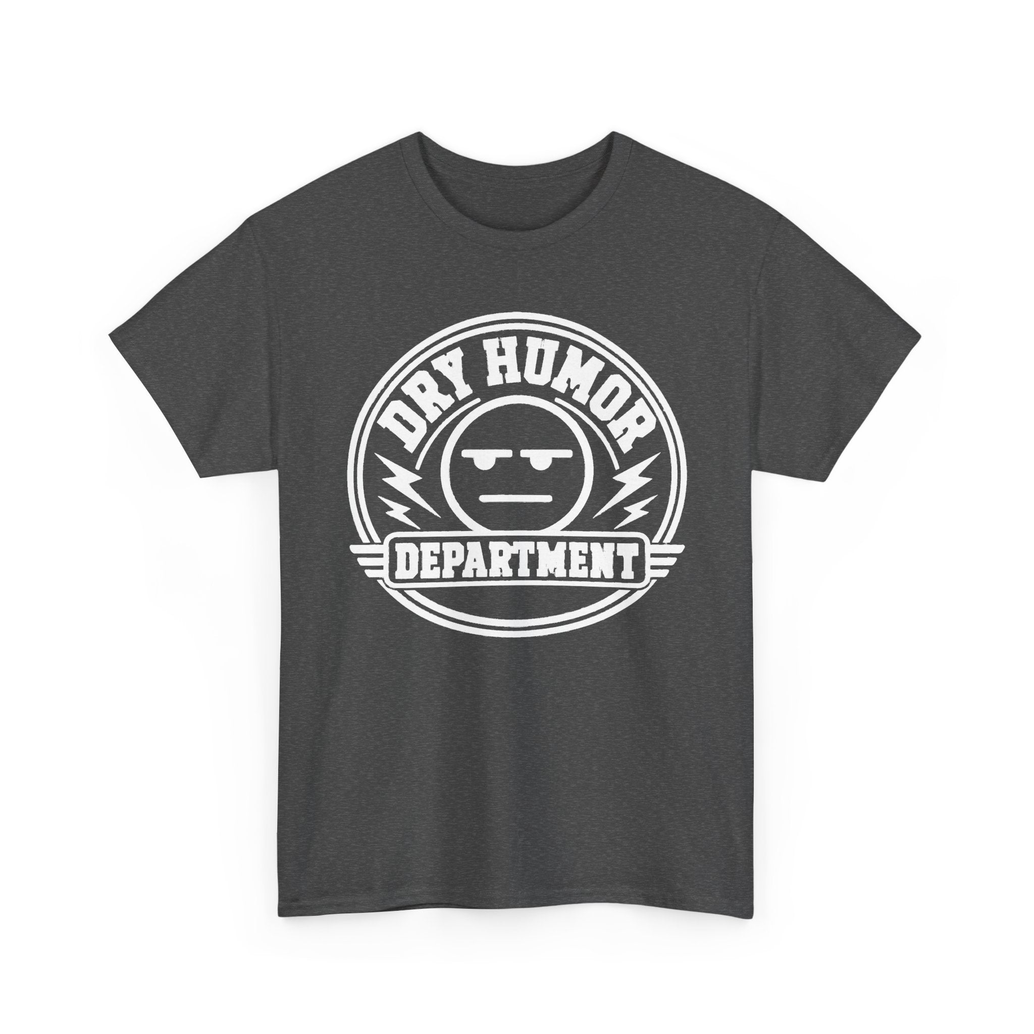 Dry Humor Department T-Shirt — Funny Sarcastic Graphic Tee