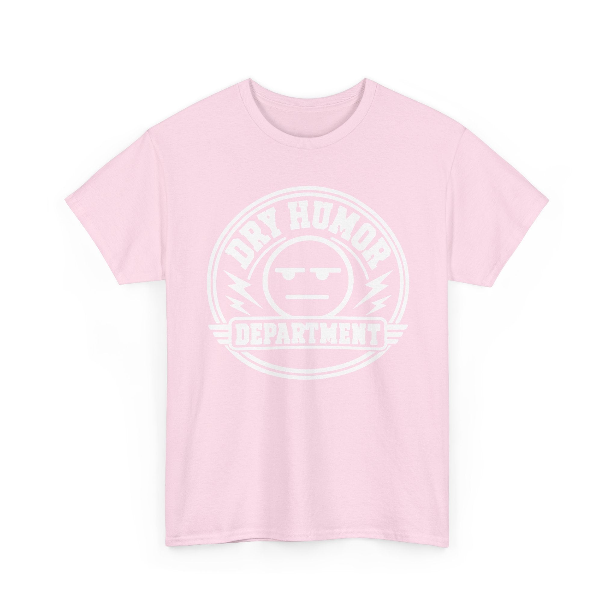 Dry Humor Department T-Shirt — Funny Sarcastic Graphic Tee