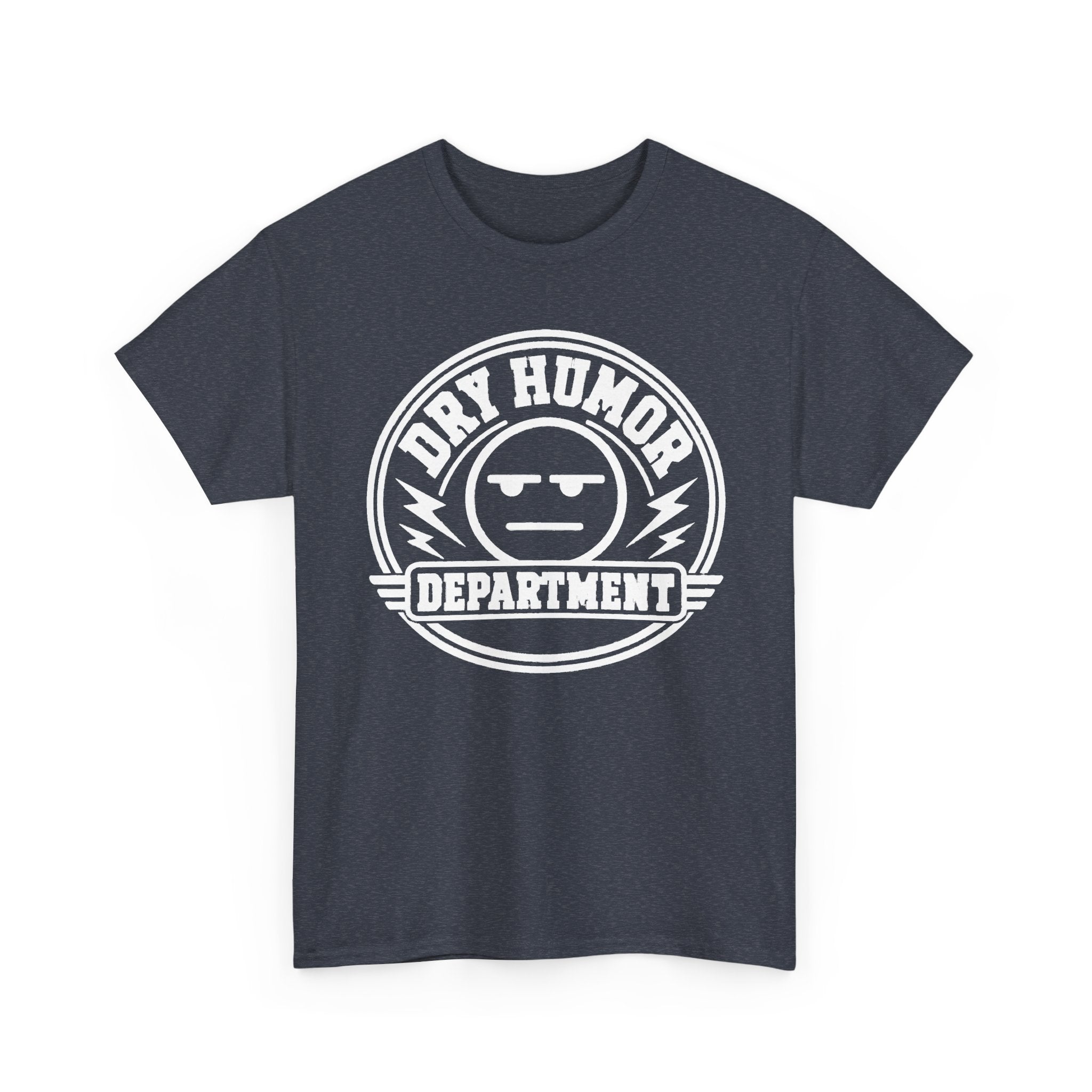 Dry Humor Department T-Shirt — Funny Sarcastic Graphic Tee