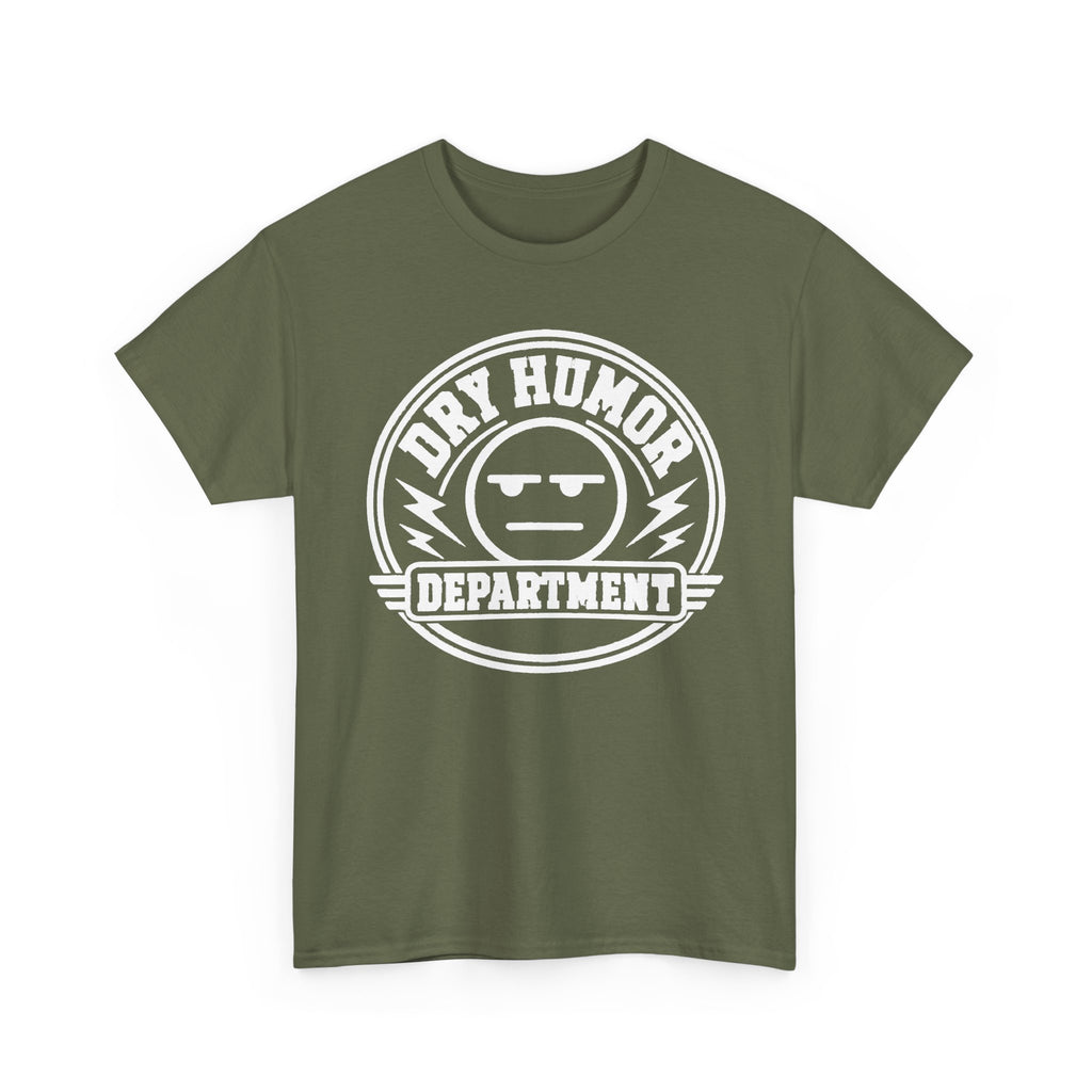 Dry Humor Department T-Shirt — Funny Sarcastic Graphic Tee