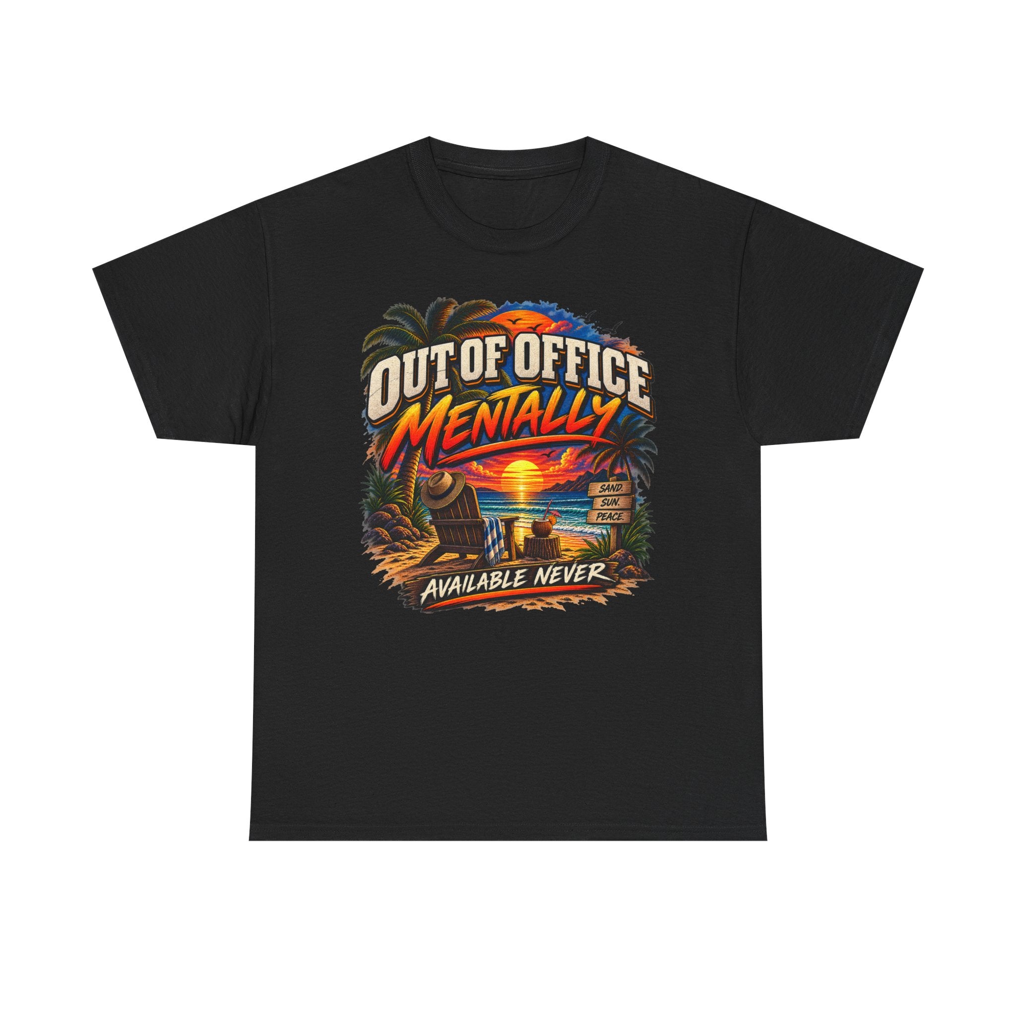 Out of Office Mentally Graphic Tee — Funny Vacation Beach T‑Shirt