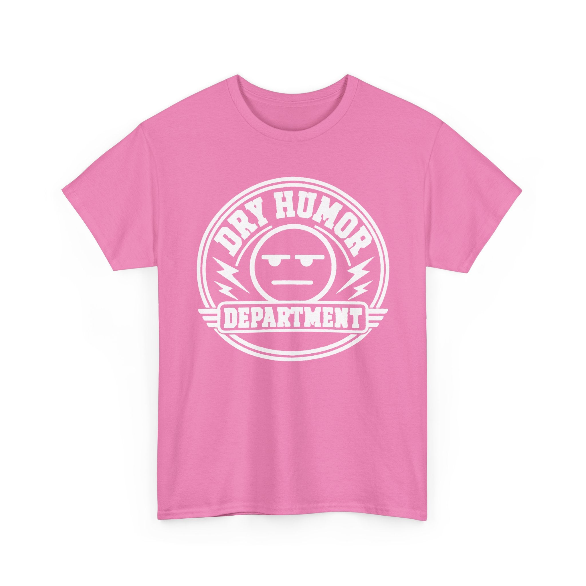 Dry Humor Department T-Shirt — Funny Sarcastic Graphic Tee