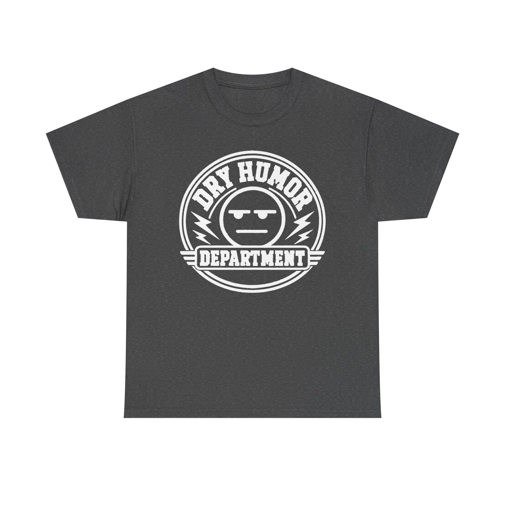 Dry Humor Department T-Shirt — Funny Sarcastic Graphic Tee