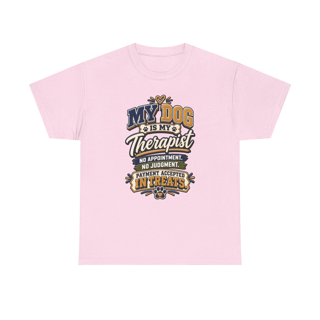 Dog Lover T‑Shirt — "My Dog Is My Therapist" Funny Pet Quote Tee