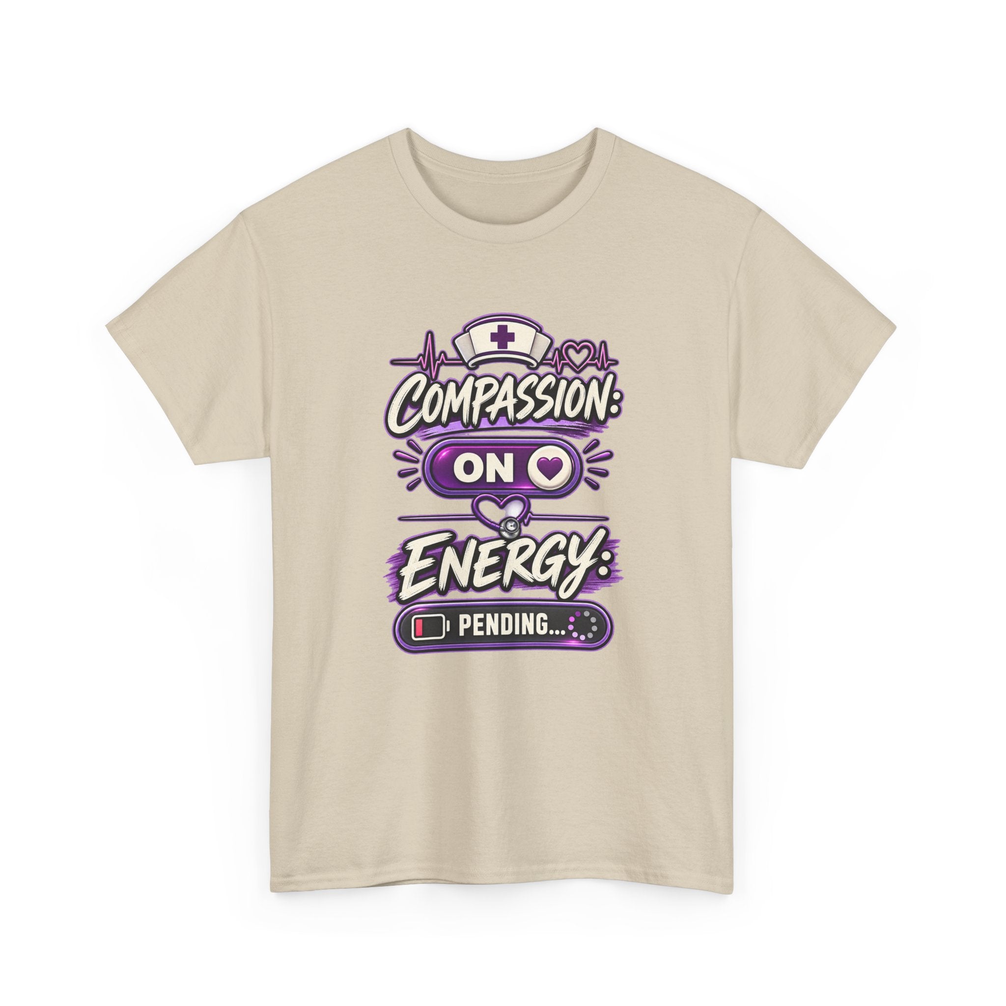 Compassion On Energy Tee — Nurse & Caregiver Funny Low Battery T-Shirt